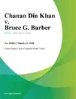 Chanan Din Khan v. Bruce G. Barber synopsis, comments