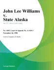 John Lee Williams v. State Alaska sinopsis y comentarios