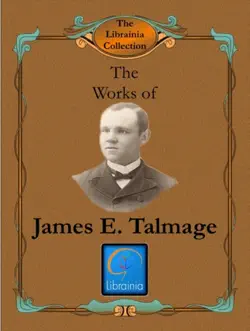 the works of james e. talmage book cover image