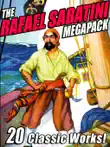 The Rafael Sabatini Megapack synopsis, comments