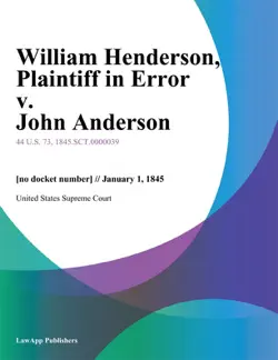 william henderson, plaintiff in error v. john anderson book cover image