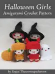 Halloween Girls Amigurumi Crochet Pattern synopsis, comments