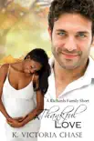 A Thankful Love synopsis, comments