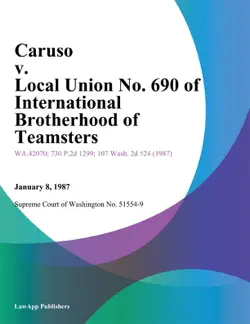 caruso v. local union no. 690 of international brotherhood of teamsters book cover image