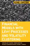 Financial Models with Levy Processes and Volatility Clustering synopsis, comments