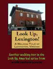 A Walking Tour of Lexington, Virginia synopsis, comments