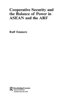 cooperative security and the balance of power in asean and the arf book cover image