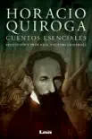 Horacio Quiroga synopsis, comments