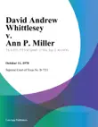 David andrew Whittlesey v. Ann P. Miller synopsis, comments