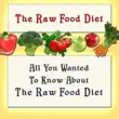 All You Wanted to Know About the Raw Food Diet sinopsis y comentarios