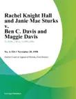 Rachel Knight Hall and Janie Mae Sturks v. Ben C. Davis and Maggie Davis synopsis, comments