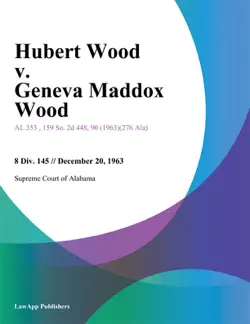 hubert wood v. geneva maddox wood imagen de la portada del libro