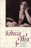 Selected Letters of Rebecca West synopsis, comments