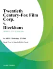 Twentieth Century-Fox Film Corp. v. Dieckhaus. sinopsis y comentarios