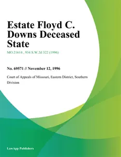 estate floyd c. downs deceased state imagen de la portada del libro