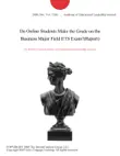Do Online Students Make the Grade on the Business Major Field ETS Exam?(Report) sinopsis y comentarios