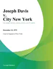 Joseph Davis v. City New York synopsis, comments