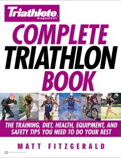 triathlete magazine's complete triathlon book book cover image