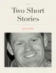 Two Short Stories synopsis, comments