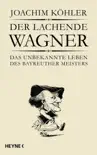 Der lachende Wagner synopsis, comments