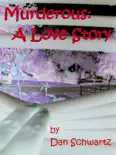Murderous: A Love Story e-book