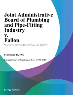 joint administrative board of plumbing and pipe-fitting industry v. fallon book cover image