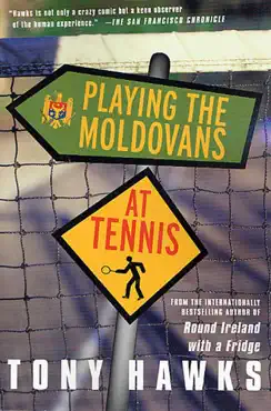 playing the moldovans at tennis book cover image