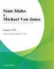 State Idaho v. Michael Von Jones sinopsis y comentarios