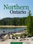 Beautiful Northern Ontario synopsis, comments