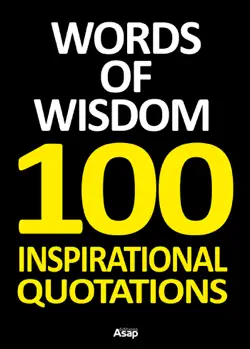 words of wisdom - 100 inspirational quotations book cover image