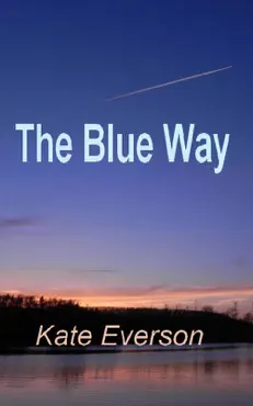 the blue way imagen de la portada del libro