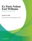 Ex Parte Nelson Earl Williams synopsis, comments
