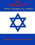 Jew through the eyes of Persecution - 2 reviews