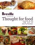 Breville presents Thought for food 2012 book summary, reviews and download