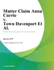 Matter Claim Anna Currie v. Town Davenport Et Al. synopsis, comments