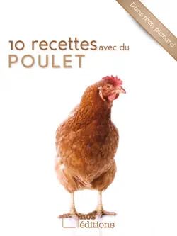 10 recettes avec du poulet imagen de la portada del libro