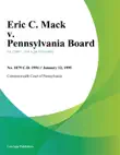 Eric C. Mack v. Pennsylvania Board synopsis, comments