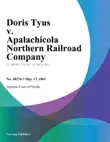 Doris Tyus v. Apalachicola Northern Railroad Company synopsis, comments