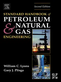 standard handbook of petroleum and natural gas engineering book cover image
