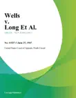 Wells v. Long Et Al. synopsis, comments