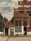 Dutch Golden age synopsis, comments