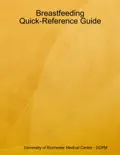 Breastfeeding Quick-Reference Guide e-book