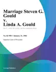 Marriage Steven G. Gould v. Linda A. Gould synopsis, comments