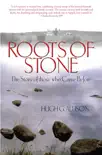 Roots of Stone synopsis, comments