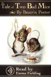 Two Bad Mice - Read Aloud Edition synopsis, comments
