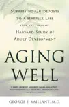 Aging Well synopsis, comments