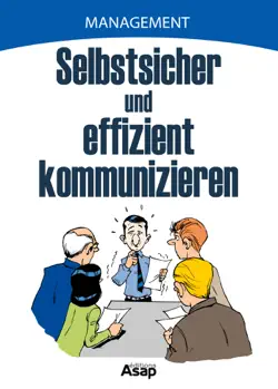 selbstsicher und effizient kommunizieren book cover image