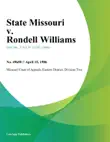 State Missouri v. Rondell Williams synopsis, comments