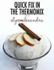 Quick Fix In the Thermomix synopsis, comments