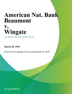 american nat. bank beaumont v. wingate book cover image